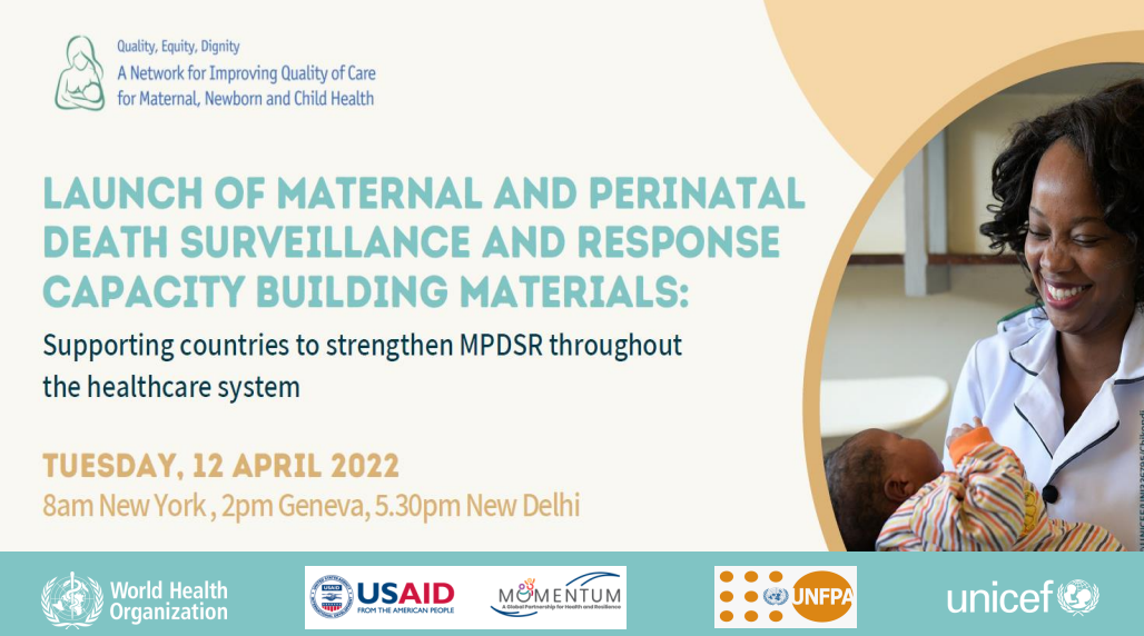 Launch of Maternal and Perinatal Death Surveillance and Response Capacity Building Materials